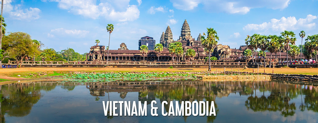 Vietnam & Cambodia