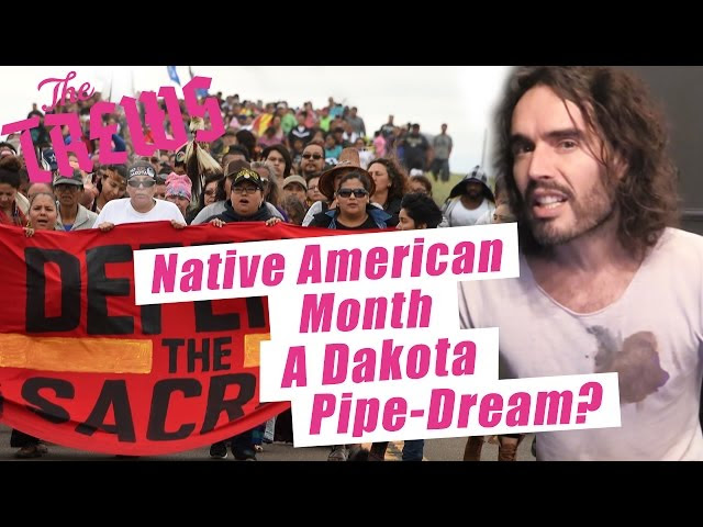 Native American month? A Dakota pipe-dream? Russell Brand The Trews Sddefault