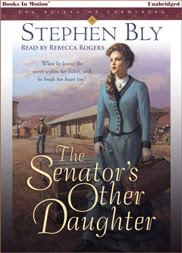 THE SENATOR'S OTHER DAUGHTER by Stephen Bly