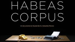 Habeas Corpus - Protecting the Persecuted After the 1973 Chilean Military Coup