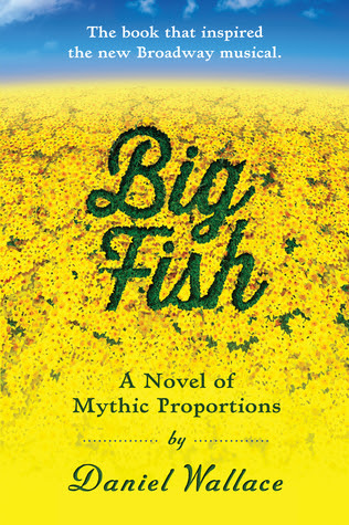 Big Fish: A Novel of Mythic Proportions EPUB