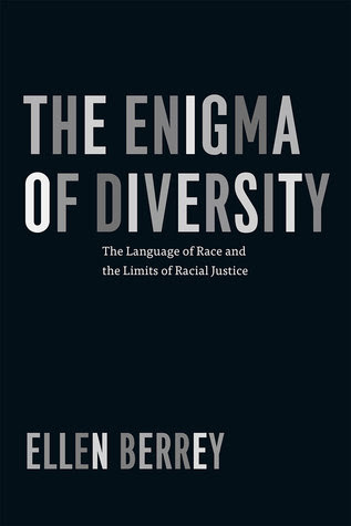The Enigma of Diversity: The Language of Race and the Limits of Racial Justice in Kindle/PDF/EPUB