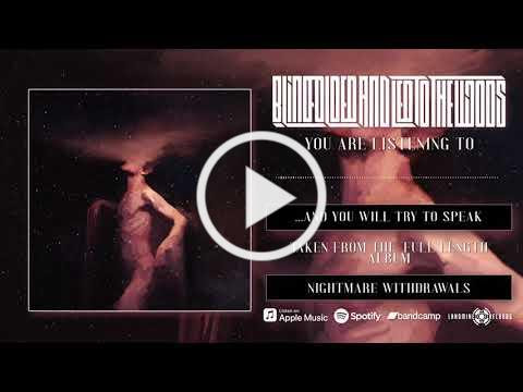 Blindfolded and Led to the Woods - Nightmare Withdrawals (FULL ALBUM STREAM)