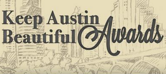 Keep Austin Beautiful is currently accepting applications for its annual awards.