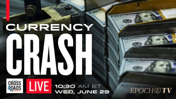 LIVE at 10:30AM ET: Fed May Devalue Currency to Save the Government; Supreme Court Could Overturn Biden’s ‘Red Flag’ Gun Laws