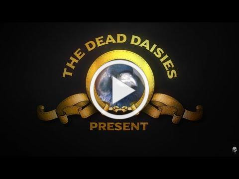 THE DEAD DAISIES - LIKE NO OTHER - A SHORT FILM