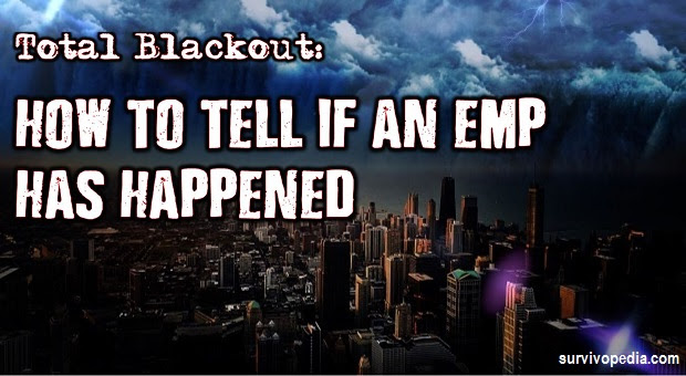 Total Blackout: How To Tell If An EMP Has Happened