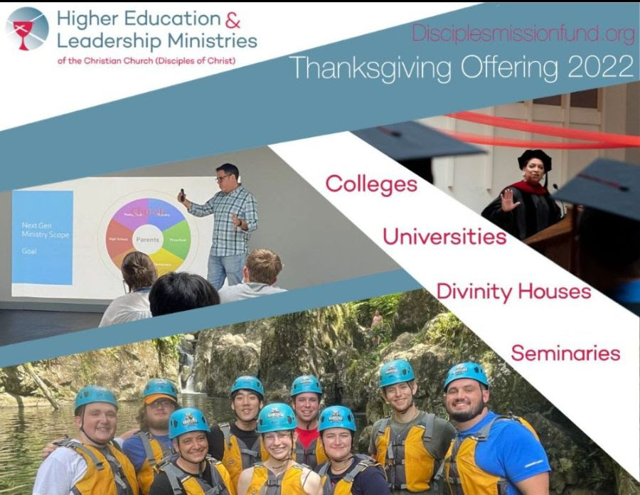 Higher Education and Leadership Ministries: Thanksgiving Offering 2022. 