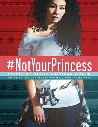 #Notyourprincess: Voices of Native American Women PDF