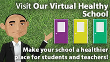 Virtual Healthy School Tool