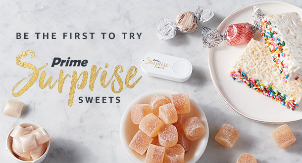 Don't miss out: Your Prime Surprise Sweets await.