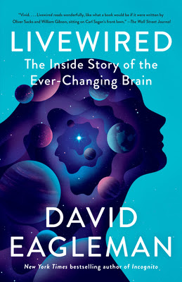 Livewired: The Inside Story of the Ever-Changing Brain PDF