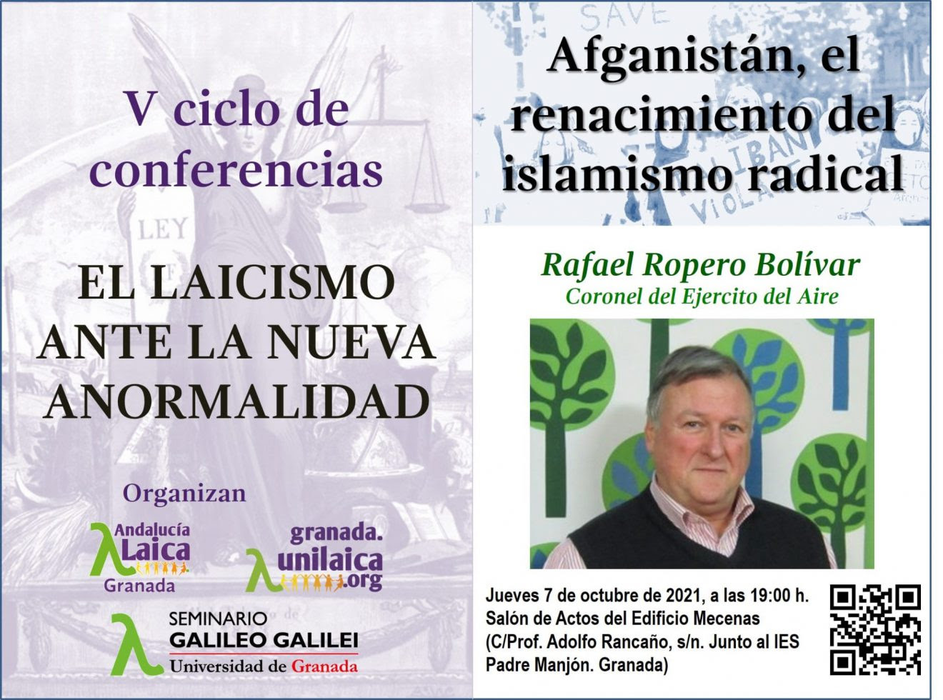 Agrupaciones laicistas de Granada ofrecerán este jueves un stream de la conferencia ‘Afganistán, el renacimiento del islamismo radical', a cargo de Rafael Ropero Bolívar