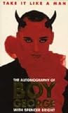 Take It Like a Man: The Autobiography of Boy George EPUB