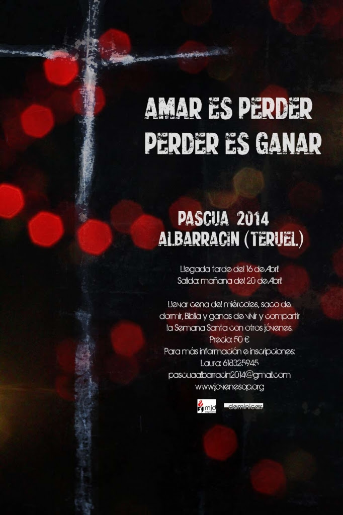 http://mjd.dominicos.org/wp-content/uploads/2014/03/AMAR-ES-PERDER-PERDER-ES-GANAR5B-2-682x1024.jpg