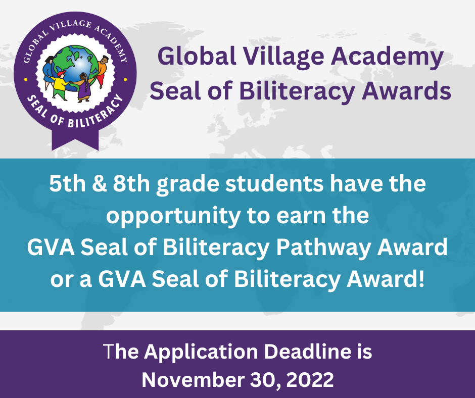 Seal of Biliteracy opportunity for grades K and 8. Deadline is November 30th!