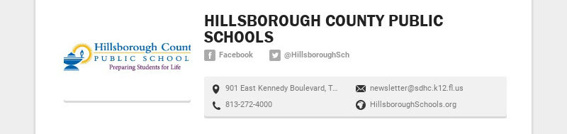 HILLSBOROUGH COUNTY PUBLIC SCHOOLS
Facebook
@HillsboroughSch
901 East Kennedy Boulevard, Tampa,...