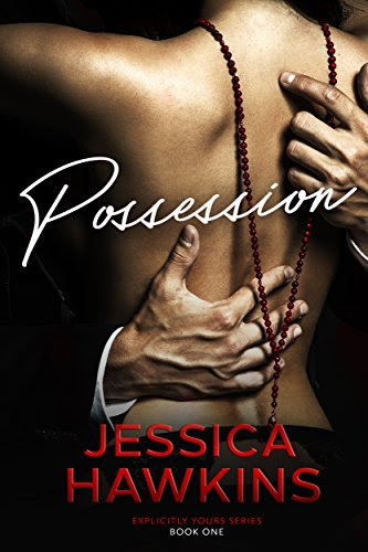 Cover for 'Possession (Explicitly Yours Book 1)'