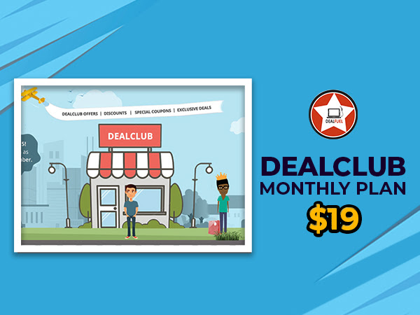 DealClub Monthly Plan 2020 At $19
