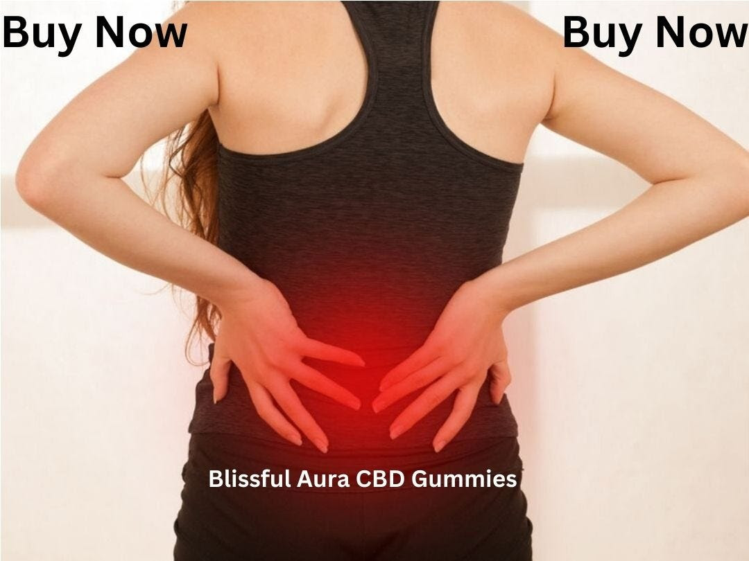Blissful Aura CBD Gummies Reviews: Improve Health & Help in Pain Relief |  by Blissful Aura CBD Gummies | Oct, 2023 | Medium