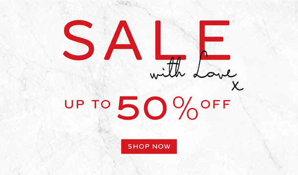 Sale Up to 50% Off - Shop Now