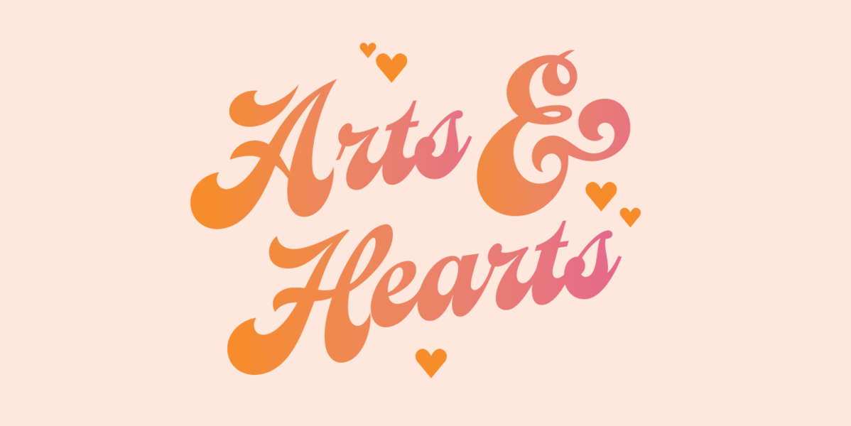 Arts & Hearts
