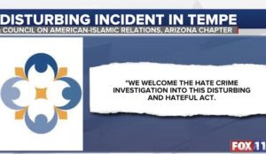Two Arizona TV stations feature Hamas-linked CAIR in coverage of racist hate crime