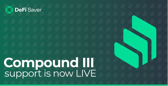 Compound 3 is live on DeFi Saver