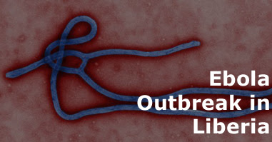 Ebola Outbreak in Liberia