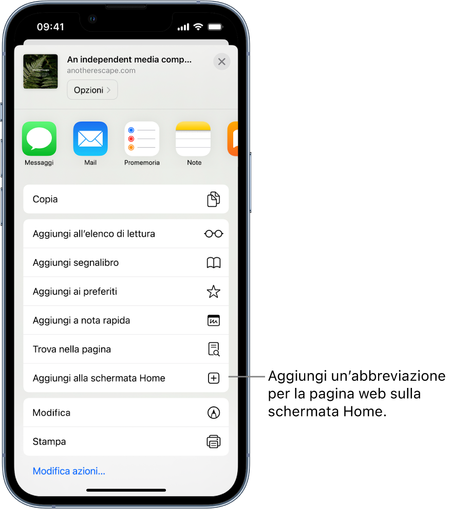 In Safari, il pulsante Condividi è stato selezionato su un sito web e viene mostrato un elenco di opzioni. Accanto alla parte inferiore dello schermo viene visualizzata l'opzione “Aggiungi a Home”. Toccala per aggiungere una scorciatoia al sito web sulla schermata Home.