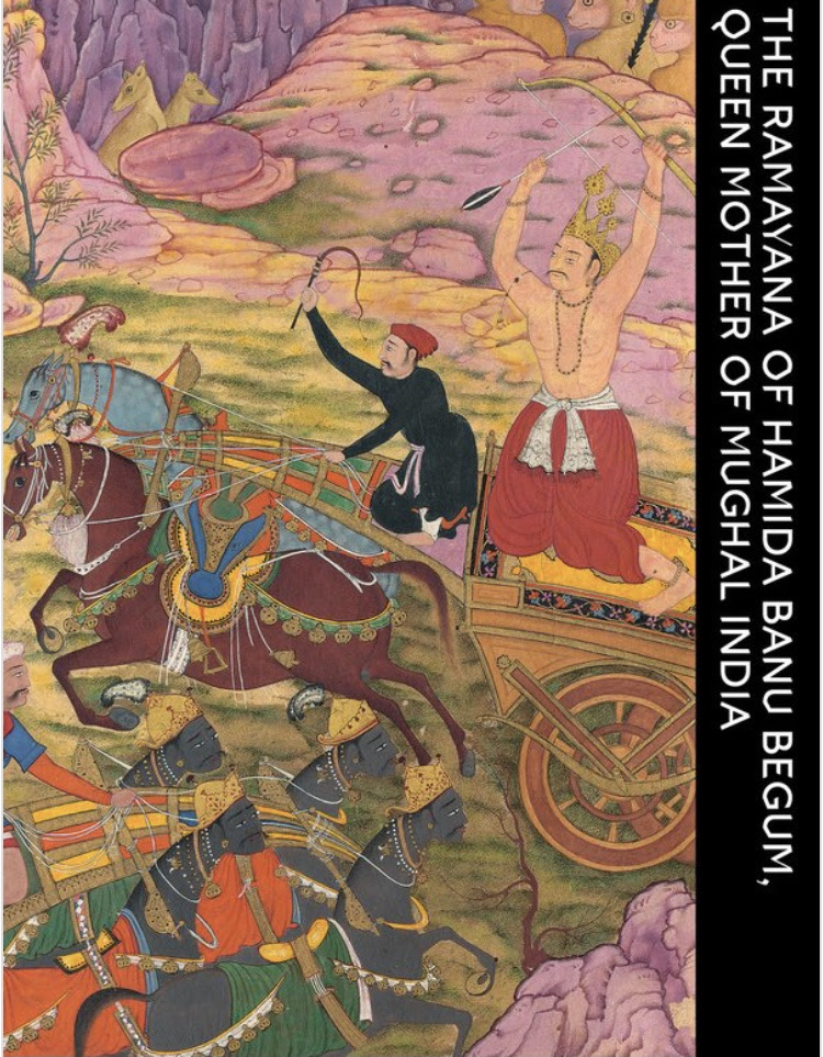 The Ramayana of Hamida Banu Begum, Queen Mother of Mughal India in Kindle/PDF/EPUB