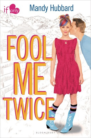 Fool Me Twice (If Only . . . #1)