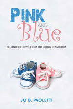 Pink and Blue: Telling the Boys from the Girls in America in Kindle/PDF/EPUB
