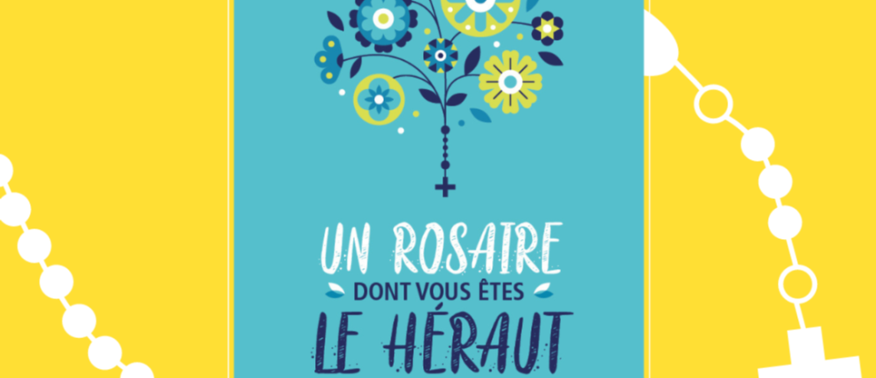 Un Rosaire dont vous êtes le héraut ! 132160-un-rosaire-dont-vous-etes-le-heraut!990x427