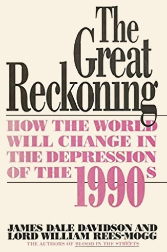 The Great Reckoning: How The World Will Change Before The Year 2000 in Kindle/PDF/EPUB