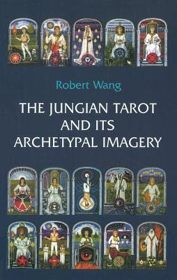 The Jungian Tarot and Its Archetypal Imagery EPUB