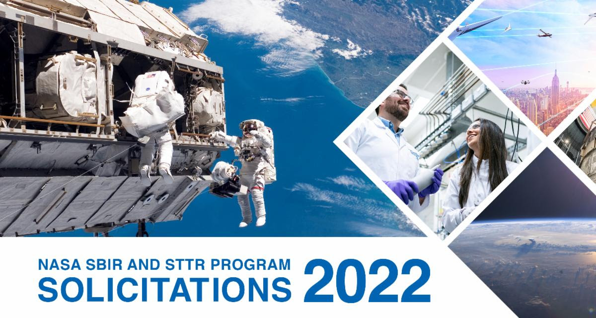 A banner image depicts an astronaut on a spacewalk, two researchers in a lab, and views of Earth as seen from the sky. The text beneath reads: NASA SBIR and STTR Program Solicitations 2022