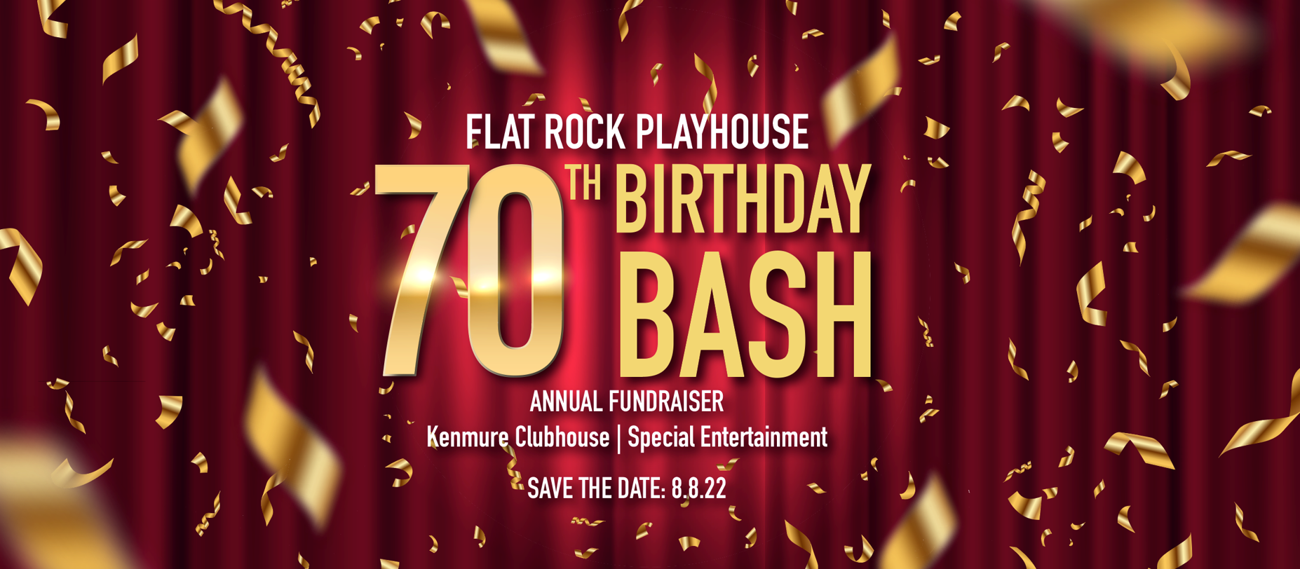 Flat Rock Playhouse's 70th Birthday Bash!