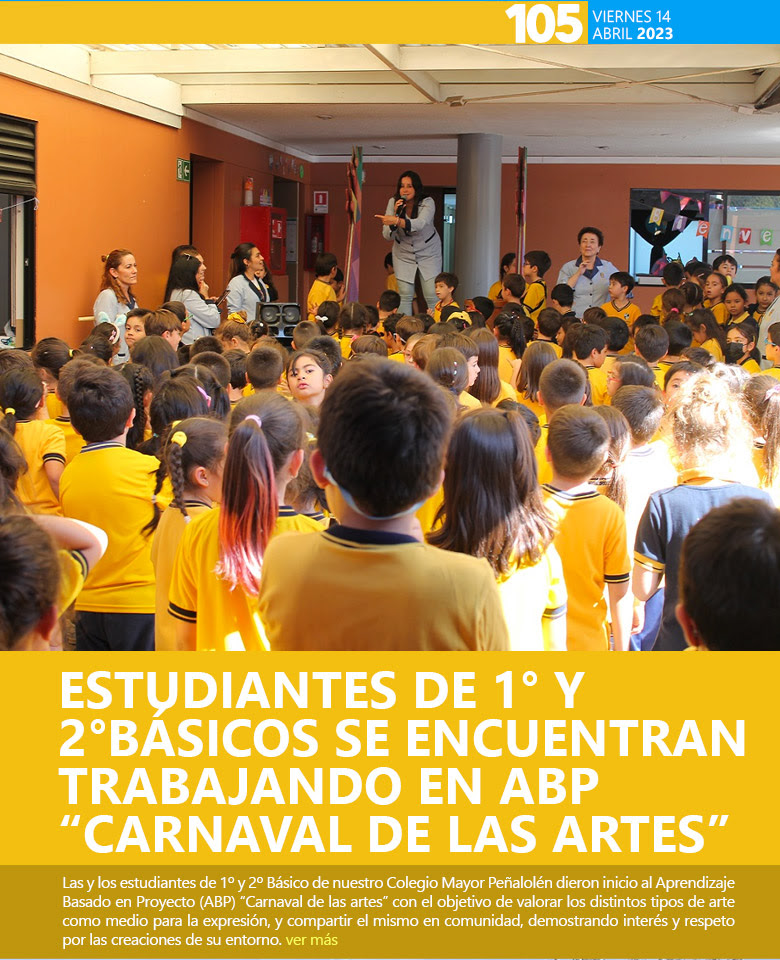 Estudiantes de 1° y 2°básicos se encuentran trabajando en ABP “Carnaval de las artes”
