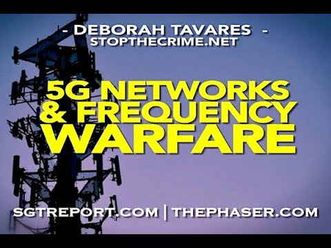 Killer Grid: 5G Networks And Frequency Warfare on You (Videos)