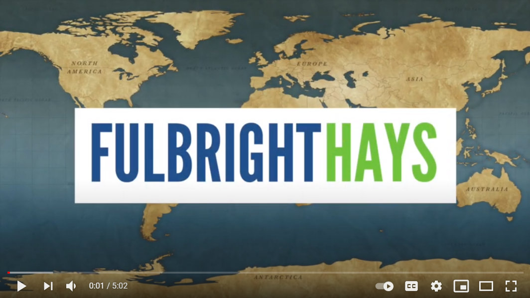 Fulbright-Hays Video
