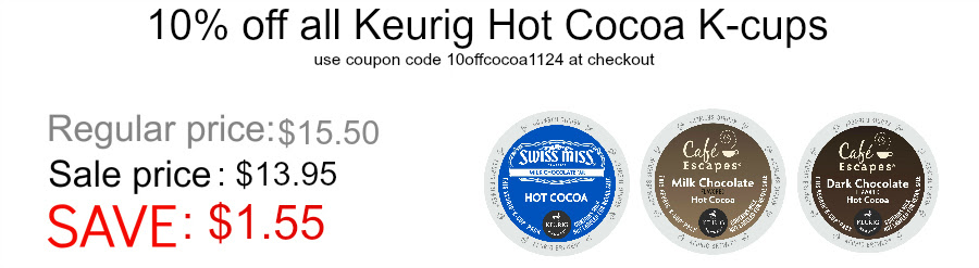 10 percent of Keurig K-cup hot cocoa