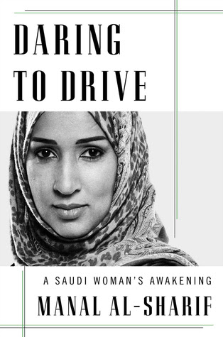 Daring to Drive: A Saudi Woman's Awakening PDF