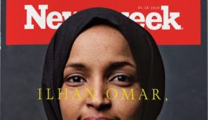 Newsweek features anti-Semitic Rep. Omar on its cover: “Changing the Conversation on Israel”