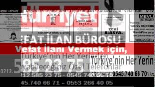 Hürriyet Vefat İlanı Servisi 0212 585 23 75 Hürriyet Mevlit İlanı Hürriyet Ölüm İlanı