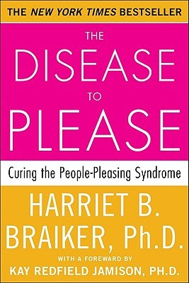 The Disease to Please: Curing the People-Pleasing Syndrome EPUB