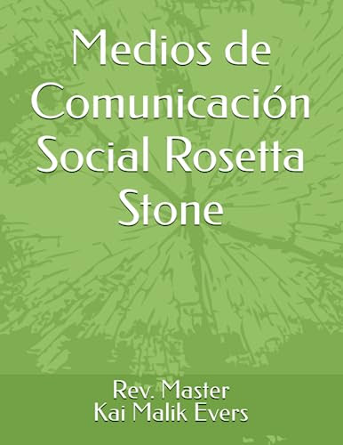 Medios de Comunicación Social Rosetta Stone (Spanish Edition)