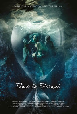 Short Film Debut: TIME IS ETERNAL: starring, co-written and produced by Berite Labelle