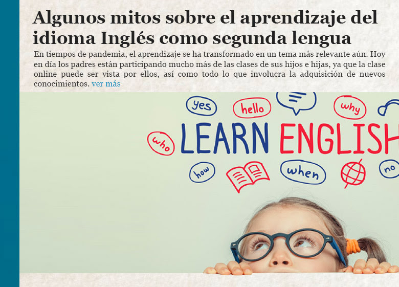 Algunos mitos sobre el aprendizaje del idioma Inglés como segunda lengua