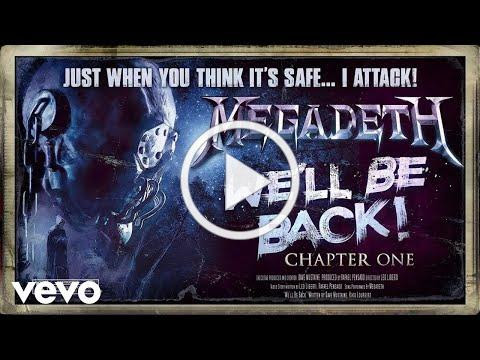 Megadeth - We'll Be Back: Chapter I